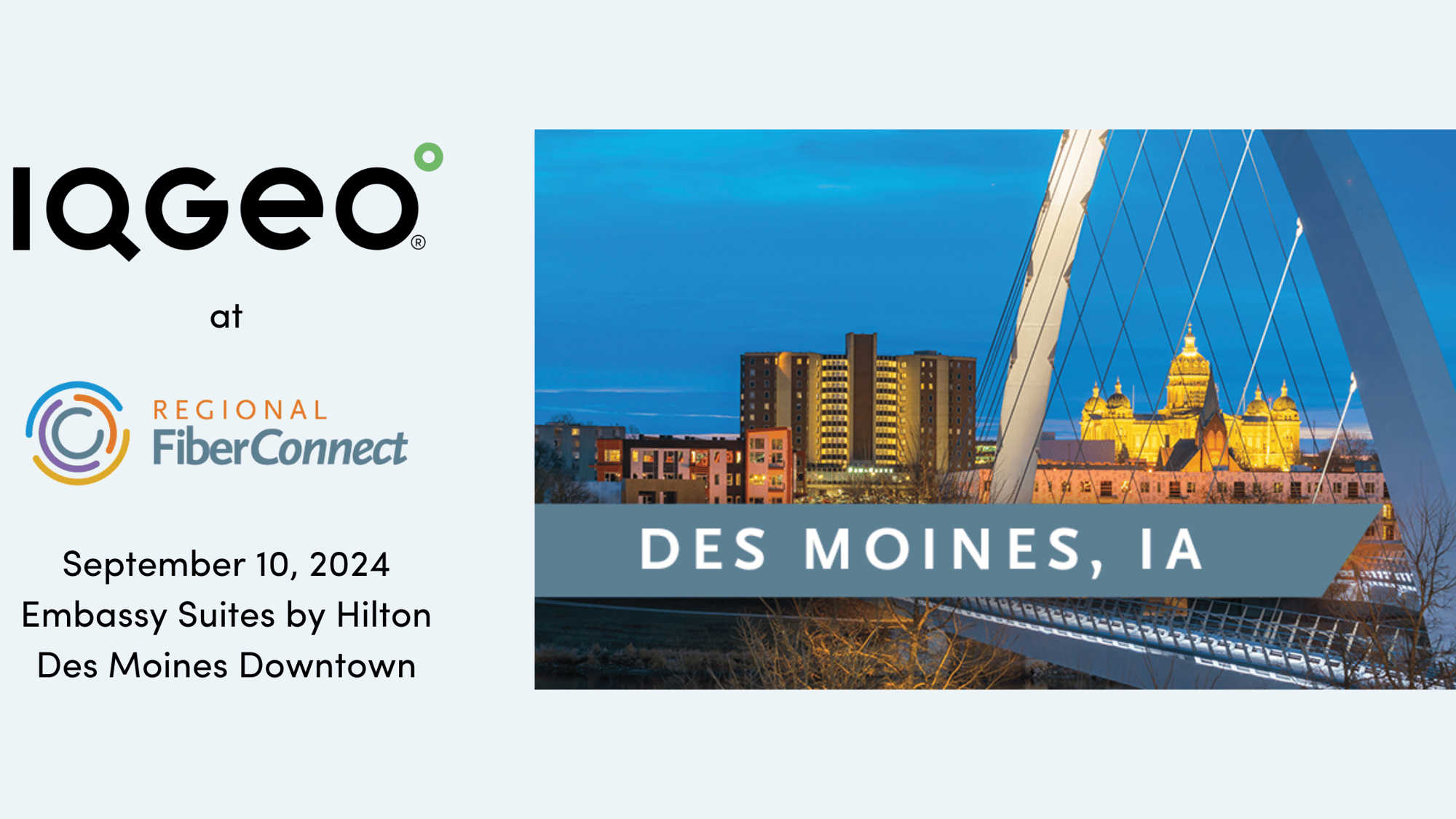IQGeo auf der Regional Fiber Connect in Des Moines IA