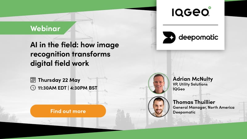 Webinar von IQGeo und Deepomatic