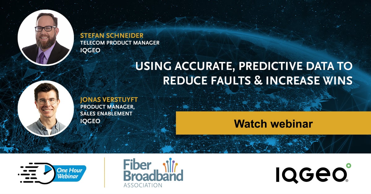 IQGeo-FBA-Accurate-predictive-data-to-reduce-faults-and-increase- wins-webinar-12Nov24-Watchhttps://www.iqgeo.com/webinars/using-accurate-predictive-data-to-reduce-faults-and-increase-wins