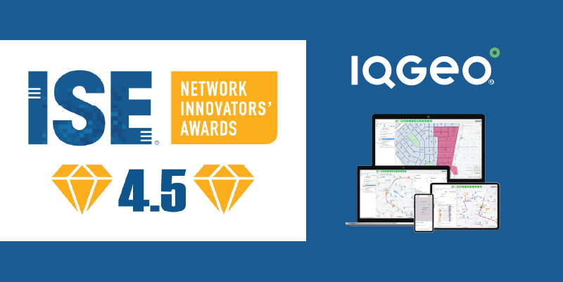 IQGeo wird mit 2023 ausgezeichnet ISE Network Innovators’ Award | IQGeo