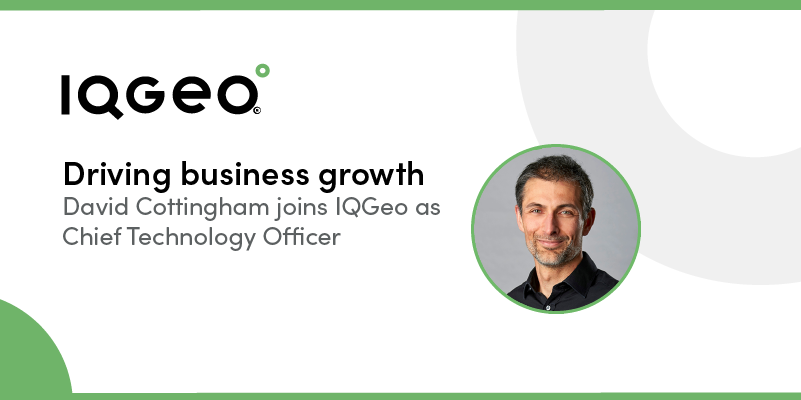  IQGeo ernennt Dr. David Cottingham zum neuen Chief Technology Officer | IQGeo