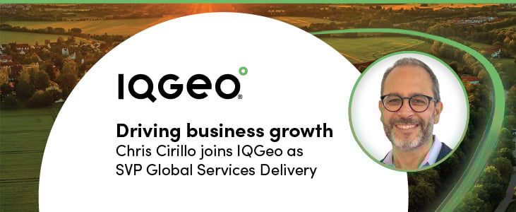 Auf dem Banner steht "Driving business growth: Chris Cirillo wechselt als SVP Global Services Delivery zu IQGeo" neben seinem Bild.
