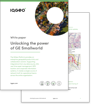 Entfesseln Sie die Macht von GE smallworld mit IQGeo